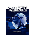 An Insider's Guide to Workplace Investigations - Hardcover