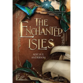 The Enchanted Isles - Hardcover
