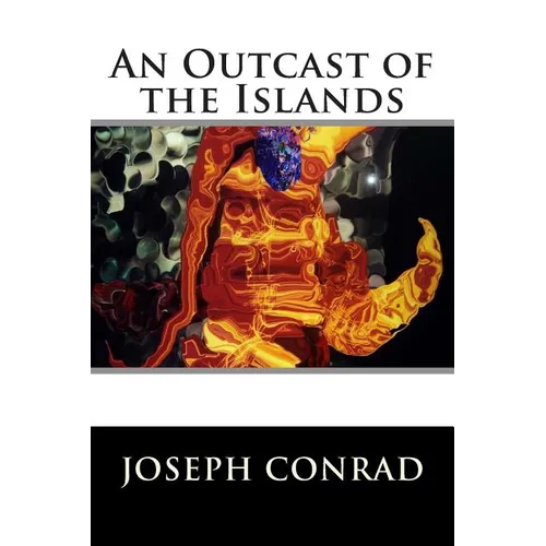An Outcast of the Islands - Paperback