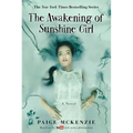The Awakening of Sunshine Girl - Paperback