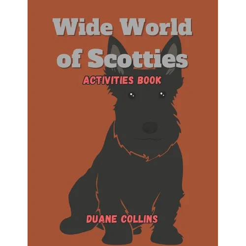 Wide World of Scotties Activities Book - Paperback