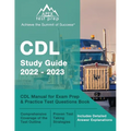 CDL Study Guide 2022-2023: CDL Manual for Exam Prep and Practice Test Questions Book [Includes Detailed Answer Explanations] - Paperback