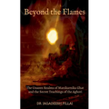 Beyond the Flames - Paperback