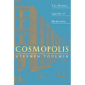 Cosmopolis: The Hidden Agenda of Modernity - Paperback