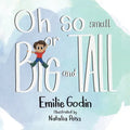 Oh So Small or Big and Tall - Paperback