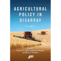 Agricultural Policy in Disarray: Volume 1 - Paperback