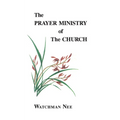 The Prayer Ministry of the Church - Paperback