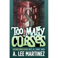 Too Many Curses - Paperback