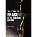 The Attempted Erasure of the Khoekhoe and San - Paperback