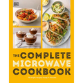 The Complete Microwave Cookbook: 75 Simple Recipes Perfect for Your Microwave - Paperback