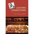 Leaving Tinkertown - Paperback