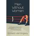 Men Without Women (Warbler Classics Annotated Edition) - Paperback