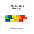 Integrating Hadoop - Paperback