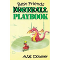 Best Friends Playbook - Paperback