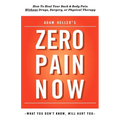 Adam Heller's Zero Pain Now - Paperback