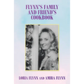 Flynn's Family and Friend's Cookbook: S - Paperback