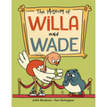 The Museum of Willa and Wade - Hardcover