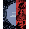 Writers in Paris: Literary Lives in the City of Light - Paperback