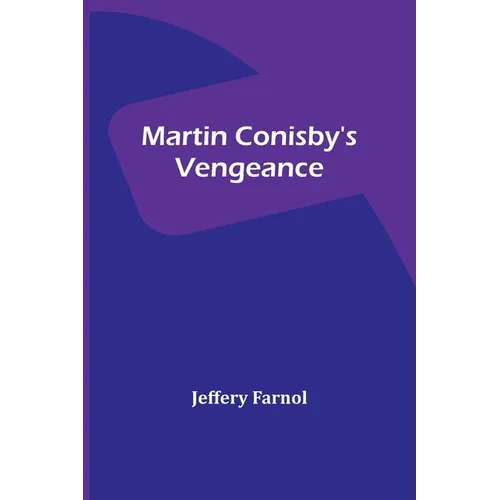 Martin Conisby's Vengeance - Paperback