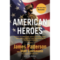 American Heroes: From the #1 Bestselling Authors of Walk in My Combat Boots - Paperback