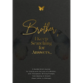 Brother, I Keep Searching for Answers...: A Guided Grief Journal for Coping with the Loss of a Brother, with Therapeutic Writing Prompts from Healing - Paperback