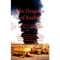 Dragons of Rashid: The Baghdad Surge 2007-2008 - Paperback
