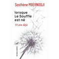 Lorsque le Soufe est né 10 ans déjà - Paperback