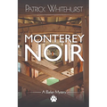 Monterey Noir - Paperback