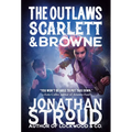 The Outlaws Scarlett and Browne - Paperback