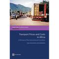 Transport Prices and Costs in Africa: A Review of the Main International Corridors - Paperback