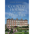 Country Houses of the Marches - Paperback