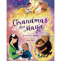 Grandmas Are Magic - Hardcover