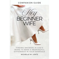 Hey Beginner Wife Companion Guide - Paperback