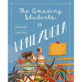 The Amazing Students of Venezuela - Hardcover