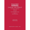 Zadok the Priest, HWV 258: Vocal score - Paperback
