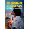 Chasing Dreams: An Entrepreneur's Guide to Finance - Paperback