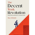 The Decent Work Revolution - Paperback