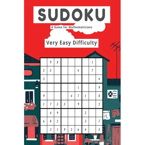 Sudoku A Game for Mathematicians Very Easy Difficulty - Paperback