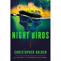 The Night Birds - Hardcover