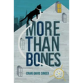 More Than Bones - Paperback