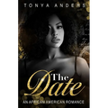 The Date: An African American Dark Romance - Paperback