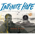 Infinite Hope: A Black Artist's Journey from World War II to Peace - Hardcover
