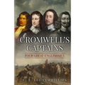 Cromwell's Captains: Four Great Englishmen - Paperback