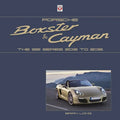 Porsche Boxster and Cayman: The 981 Series 2012 to 2016 - Hardcover