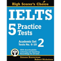 IELTS 5 Practice Tests, Academic Set 2: Tests No. 6-10 - Paperback