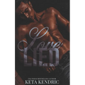 Love Lied - Book #1: The Love Series - Paperback