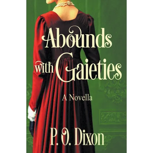 Abounds with Gaieties - Paperback
