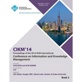 CIKM 14, ACM International Conference on Information and Knowledge Management V3 - Paperback