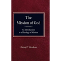 Mission of God - Hardcover