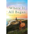 Where It All Began - Paperback